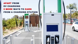 Read more about the article Along with EV charging 5 more ways to earn from a Charging Station